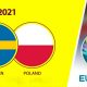 Sweden vs Poland Reddit Soccer Streams