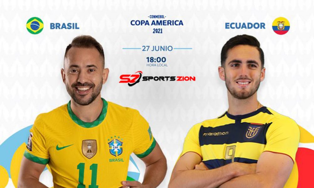 Watch Copa America 2021 Brazil vs Ecuador Soccer Streams