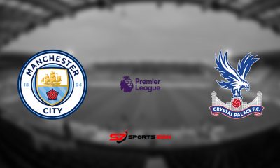 Man City vs Crystal Palace Free Live Streams