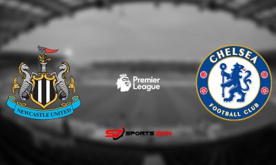 Newcastle vs Chelsea Free Live Streams
