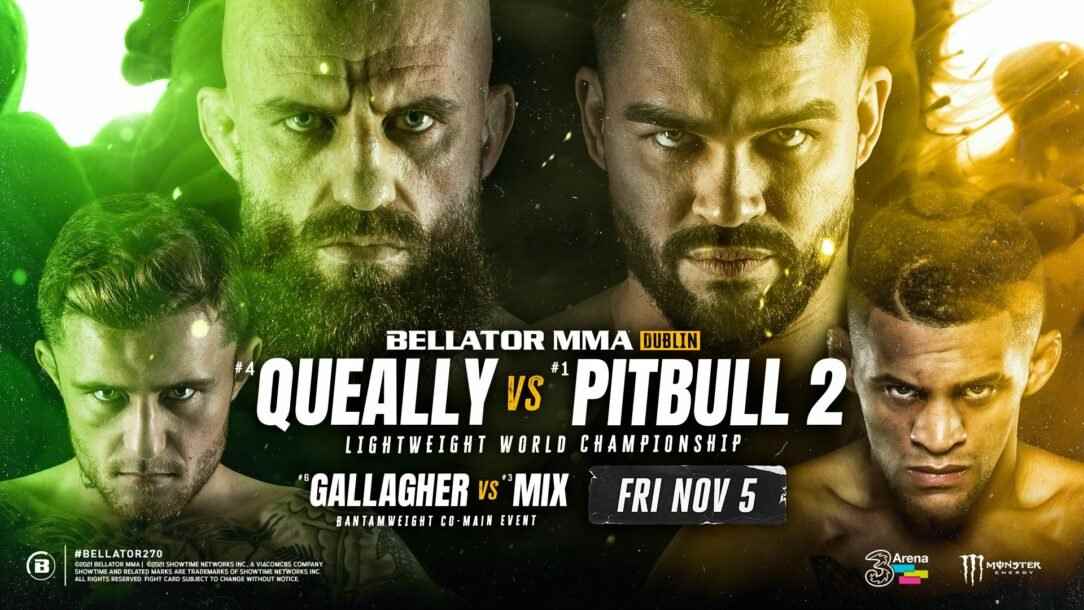 Watch Bellator 270: Queally vs Pitbull 2 Free Live Streams Reddit