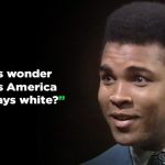 Get to know Muhammad Ali’s question to his mother regarding racial skin tone disparity