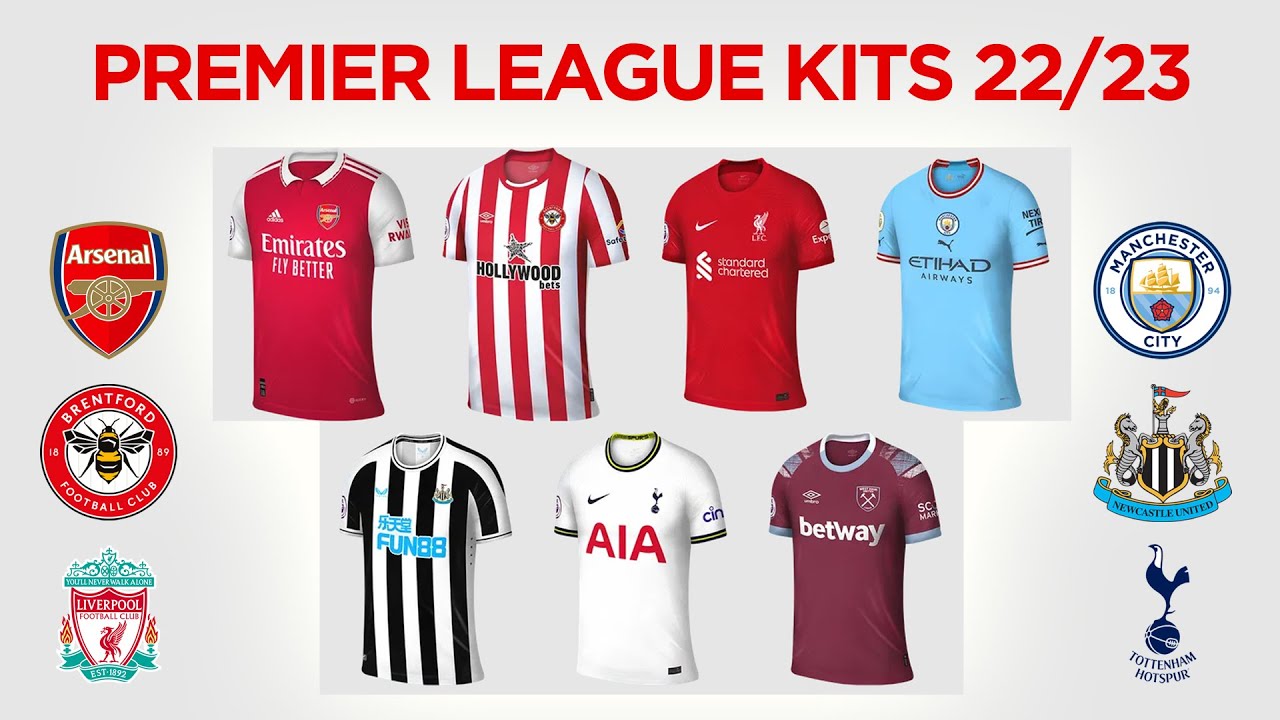 Premier League kits 22/23